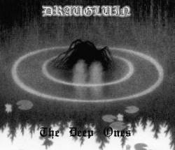 Draugluin (GRC) : The Deep Ones